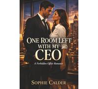 One Room Left With My CEO: A Forbidden Office Romance