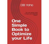 One Simple Book to Optimize your Life