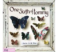 One Sixth of Tommy - You'Re in My Head