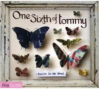 One Sixth Of Tommy - You'Re In My Head