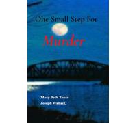 One Small Step For Murder