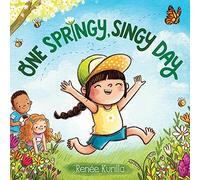 One Springy, Singy Day: A Board Book
