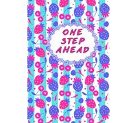 One Step Ahead: Premium Daily Life Planner - 6 Months of Daily Pages, 6 x 9 inch, To Improve Focus and Discipline: Habit Tracker, Income & Expenses Log, Book & Movie Watchlist