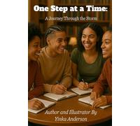 One Step at a Time: A Journey Through the Storm