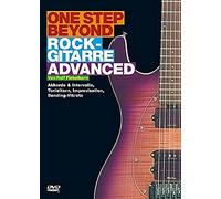 One Step Beyond: Rockgitarre Advanced. Akkorde & Intervalle, Tonleitern, Improvisation, Bending-Vibrato (DVD)