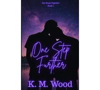 One Step Further: 2