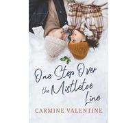 One Step Over the Mistletoe Line