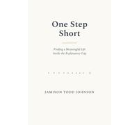 One Step Short: Finding a Meaningful Life Inside the Explanatory Gap
