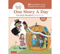 One Story A Day For Early Readers - Season 4: Oct. - Dec. (Books 10-12)