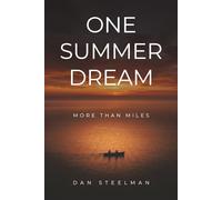 One Summer Dream: More Than Miles