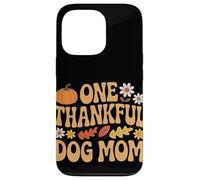 One Thankful Dog Mom Ringraziamento Custodia per iPhone 13 Pro