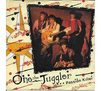 One The Juggler - Passion Killer/Dangerous Daze 7"
