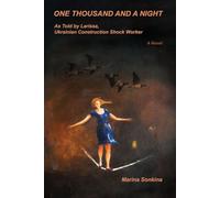 One Thousand and a Night As Told by Larissa, Construction Shock-worker