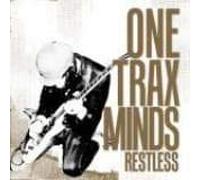 ONE TRAX MINDS - RESTLESS