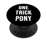 One Trick Pony PopSockets PopGrip Adesivo