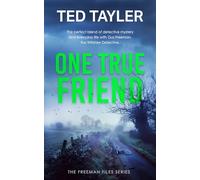 One True Friend: A Cold Case Murder Mystery Series