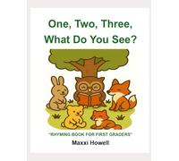 One, Two, Three, What Do You See?