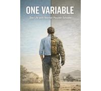 One Variable: One Life with Another Possible Outcome