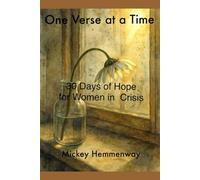 One Verse at a Time: 30 Days of Hope for Women in Crisis