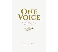 One Voice: The Art of Spending Time with God