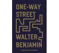 Walter Benjamin One-Way Street (Tascabile)