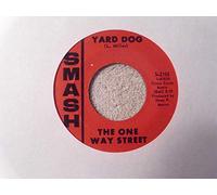 ONE WAY STREET - yard dog / girls girls girls 45 rpm single