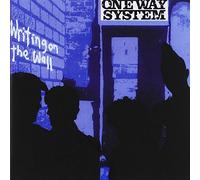 One Way System - Writing on the Wall