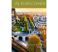 One Way Ticket: Deutsche & English Version