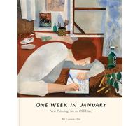 Carson Ellis One Week in January (Copertina rigida)