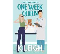 One Week Queen: A Single Mom Workplace Romance: 2