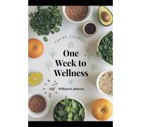 One Week To Wellness