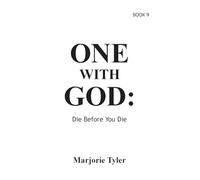 One With God: Die Before You Die
