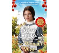 One Woman's War: The second book in the brand-new Rags to Riches Trilogy from Britain's best-loved saga author: FOR MOTHER'S DAY GIVE THE GIFT OF A STORY SHE'LL NEVER FORGET