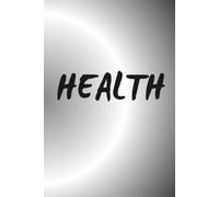 One Word Mantra Journal: The Health OWM Edition