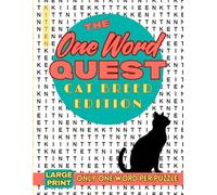 One Word Quest: Cat Breed Edition: A Unique Cat Lover’s Word Search Puzzle Book for Adults and Seniors | Find One Word per Puzzle Created from Its Own ... Educational, and Purr-fect for Feline Fans