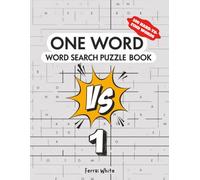 One Word Word Search Puzzle VS: 1: 100 Hard-to-Find Words for Competitive Puzzle Play and Brain Battles: Versus