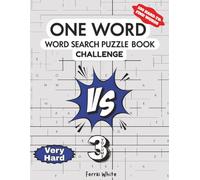 One Word Word Search Puzzle VS: 3: 100 Hard-to-Find Words for Competitive Puzzle Play and Brain Battles: Versus