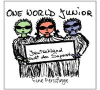 One World Junior - Deutschland Sucht Den Supersta
