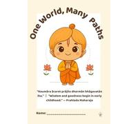 One World, Many Paths: A Spiritual Unity Kids Journal