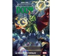 One world under Doom : Le règne de Fatalis