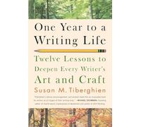 Susan Tiberghien One Year to a Writing Life (Tascabile)
