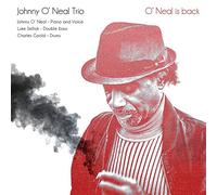 OÆNeal, Johnny Trio - O'Neal Is Back