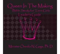 Onedia Nicole Gage Queen in the Making Leader's Guide (Tascabile)