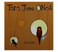 Oneil Tara Jane - In Circles