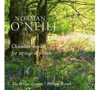 O'Neill - Chamber Works For Strings & Piano