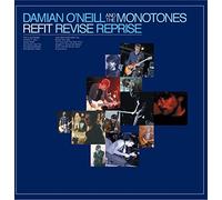 Damian O'Neill and The Monotones Refit Revise Reprise (CD) Album