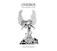 Oneiroi. Versi tra inchiostro e realtà