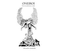 Oneiroi. Versi tra inchiostro e realtà