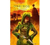 Oneiros. La pazienza del ragno