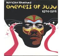 Oneness of Juju - African Rhythms